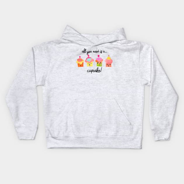 All you need is a cupcake black Kids Hoodie by ninoladesign